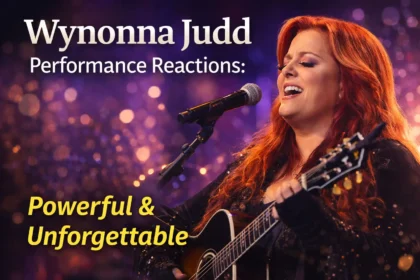 wynonna judd performance reactions